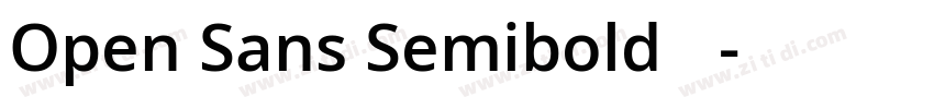 Open Sans Semibold 字字体转换